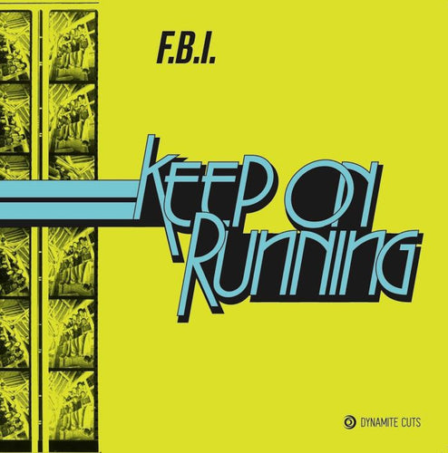 F.B.I. - Keep On Running [Black 7" Vinyl]