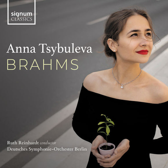 Deutsches Symphonie-Orchester Berlin, Ruth Reinhardt, Anna Tsybuleva - Anna Tsybuleva: Brahms