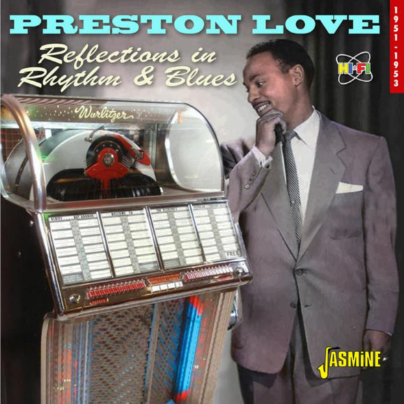 Preston Love - Reflections In Rhythm & Blues - 1951-1953 [CD]