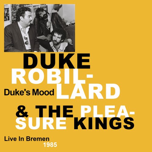Duke Robillard - Duke's Mood (Live In Bremen 1985/2008) [3CD]