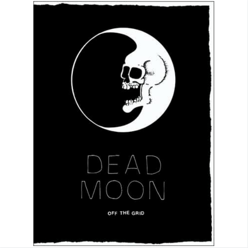 DEAD MOON - OFF THE GRID (SOFTCOVER)