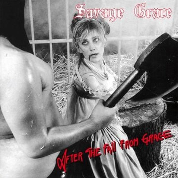 Savage Grace - After the Fall from Grace