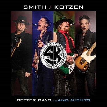 Smith/Kotzen, Adrian Smith & Richie Kotzen - Better Days…And Nights