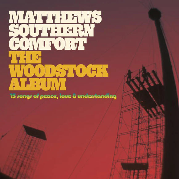 Matthews Southern Comfort - The Woodstock Album [CD]