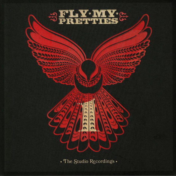 FLY MY PRETTIES - THE STUDIO RECORDINGS PART ONE