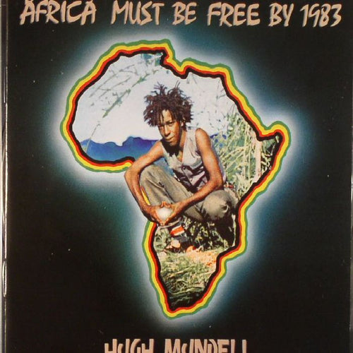 HUGH MUNDELL - AFRICA MUST BE FREE BY 1983 [CD]