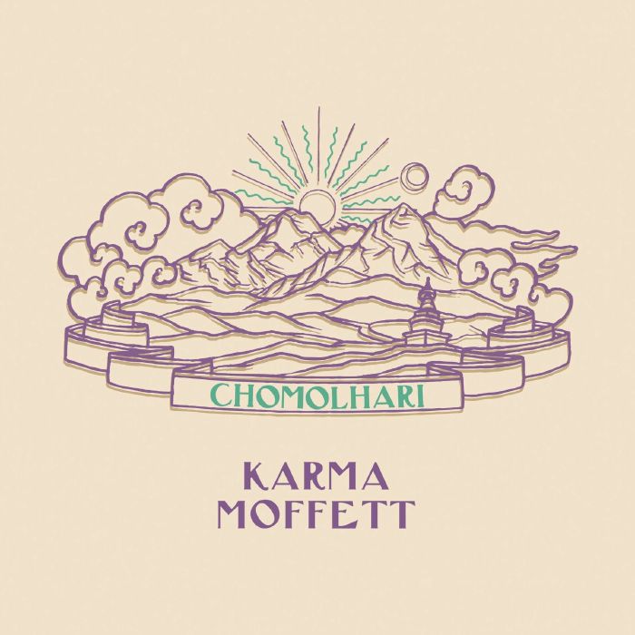 KARMA MOFFETT - CHOMOLHARI