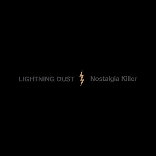 Lightning Dust - Nostalgia Killer [Cosmic Amber Vinyl]