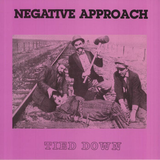 Negative Approach - Tied Down