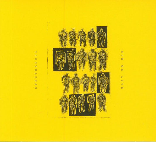 SPECTRASOUL - How We Live (CD)