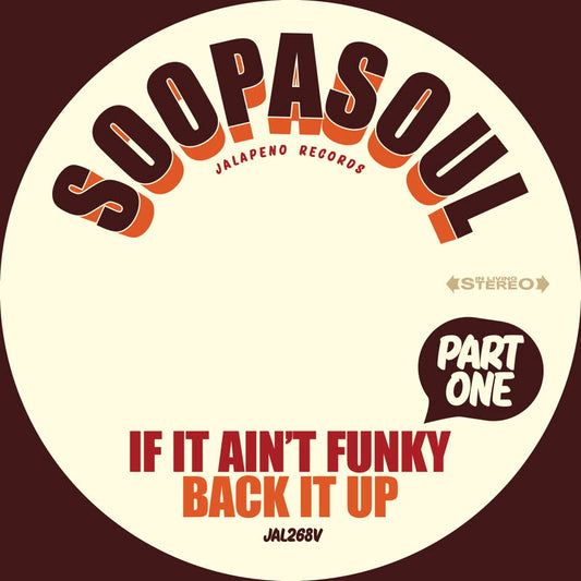 Soopasoul - If It Ain't Funky Back It Up