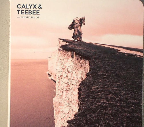 CALYX / TEEBEE / VARIOUS - Fabriclive 76