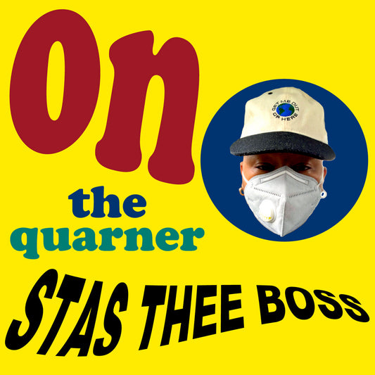 Stas Thee Boss - On The Quarner (Red Vinyl)