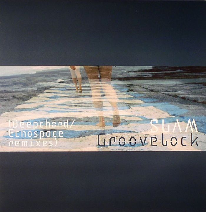 Slam ‎– Groovelock (Deepchord / Echospace Remixes)