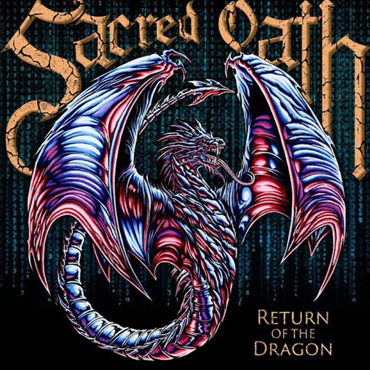 SACRED OATH - RETURN OF THE DRAGON [CD]