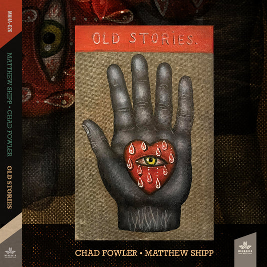 Matthew Shipp And Chad Fowler - Old Stories