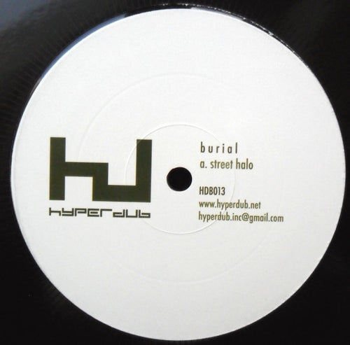 BURIAL - Street Halo (ONE PER PERSON)
