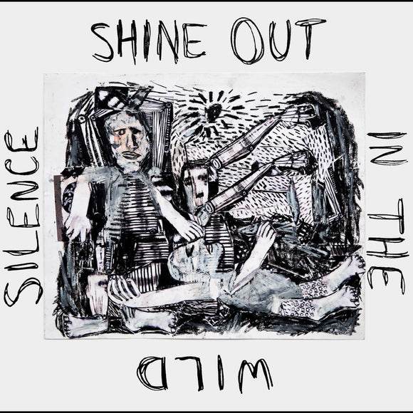 The Unsacred Hearts - Shine Out In The Wild Silence: A Tribute To David Berman