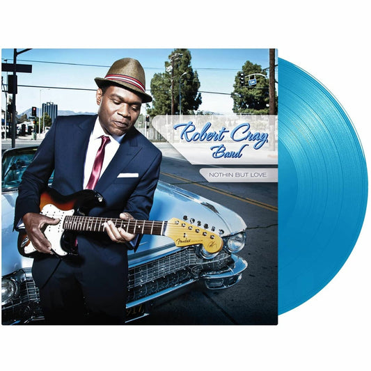 Robert Cray Band - Nothin But Love [BLUE VINYL]