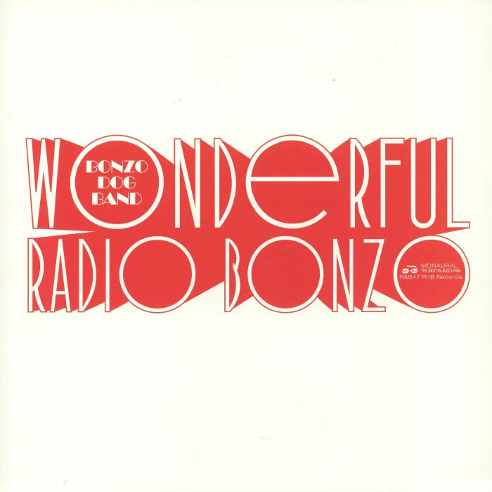 THE BONZO DOG DOO-DAH BAND - WONDERFUL RADIO BONZO! (AT THE BBC 1966 - 1968)