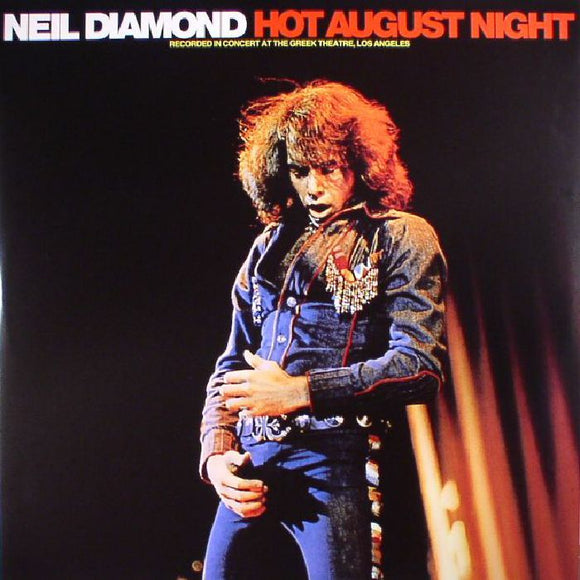 NEIL DIAMOND - HOT AUGUST NIGHT