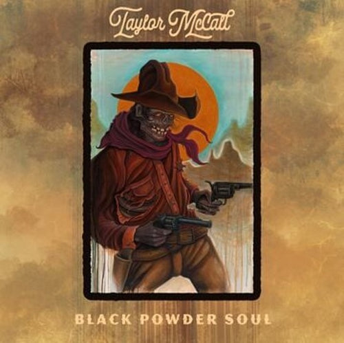 Taylor McCall - Black Powder Soul [2 x 12" Vinyl Album]