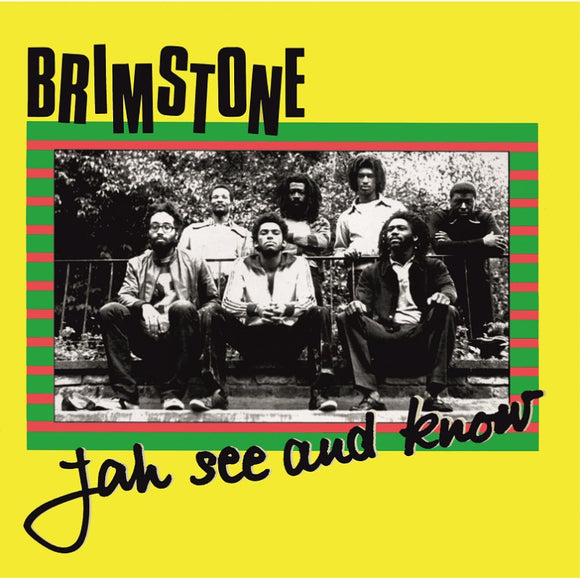 Brimstone - Jah See And Know LP