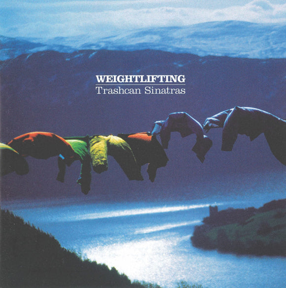 Trashcan Sinatras - Weightlifting [Blue Vinyl]