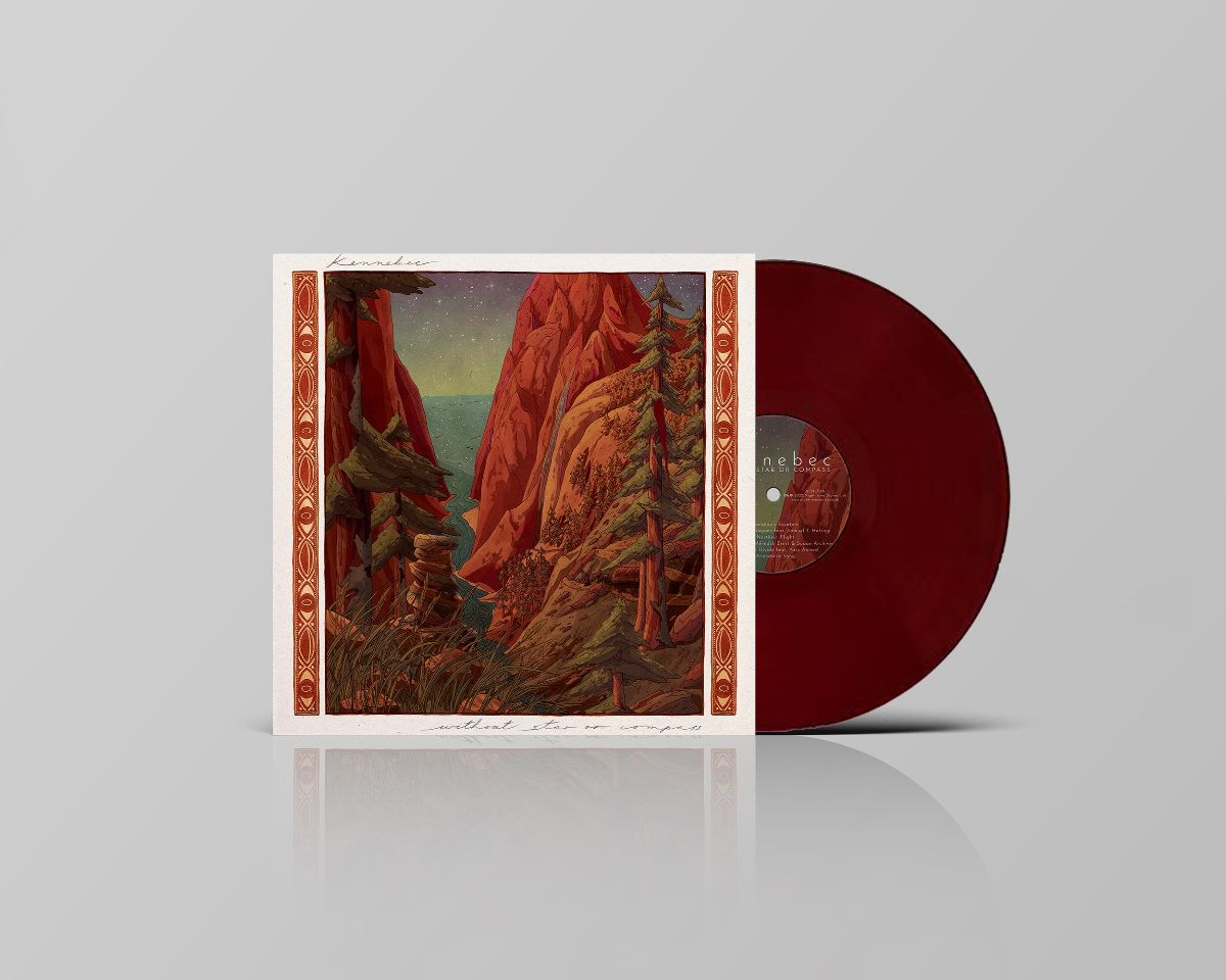 Kennebec - Without Star or Compass [Burgundy Vinyl]