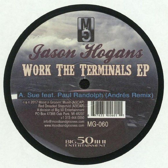 Jason Hogans - Work the Terminals EP w/ Andres Remix