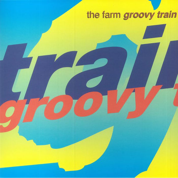 The Farm - Groovy Train (Orange Colour Vinyl) (RSD)