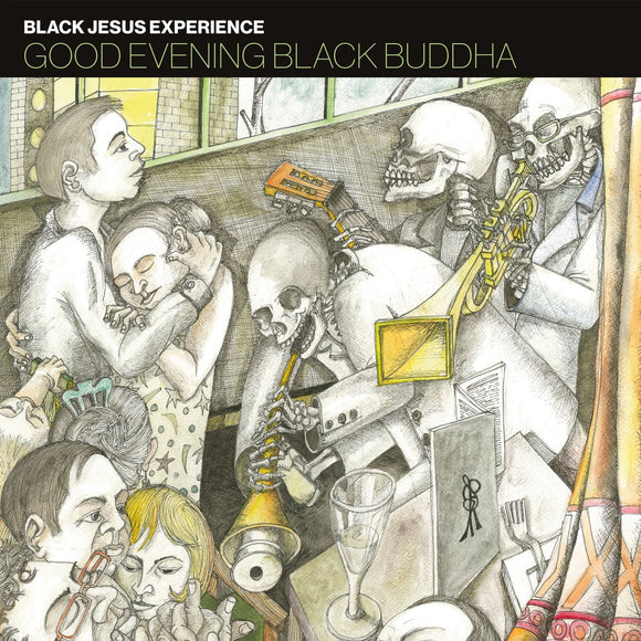 Black Jesus Experience  - Good Evening Black Buddha [2LP]