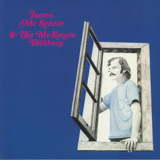 James McKENZIE / THE McKENZIE BROTHERS - James McKenzie & The McKenzie Brothers