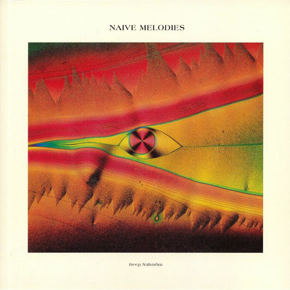 Deep Nalström - Naive Melodies