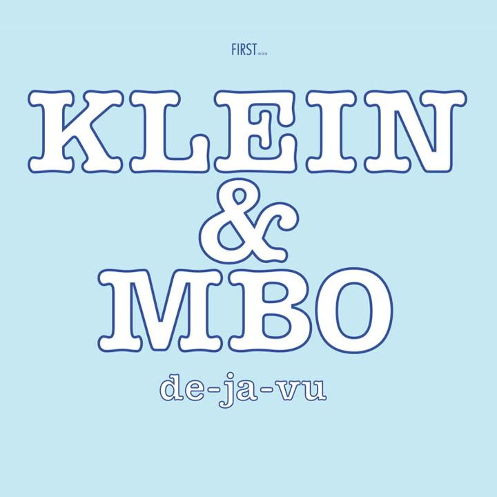 Klein & MBO - De-Ja-Vu [CD]