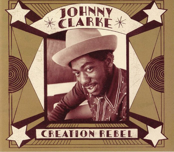 JOHNNY CLARKE - CREATION REBEL [2CD]
