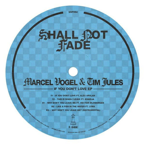 Marcel Vogel & Tim Jules - If You Don't Love [label sleeve]