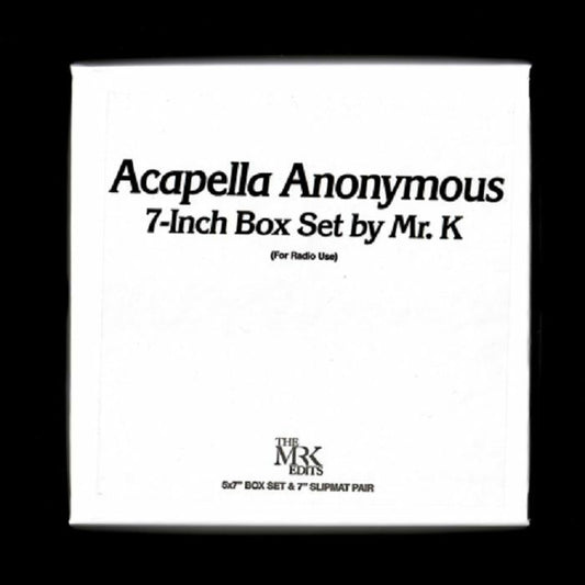 MR K - Acapella Anonymous [5 x 7" Vinyl, box set, 2 slipmats]