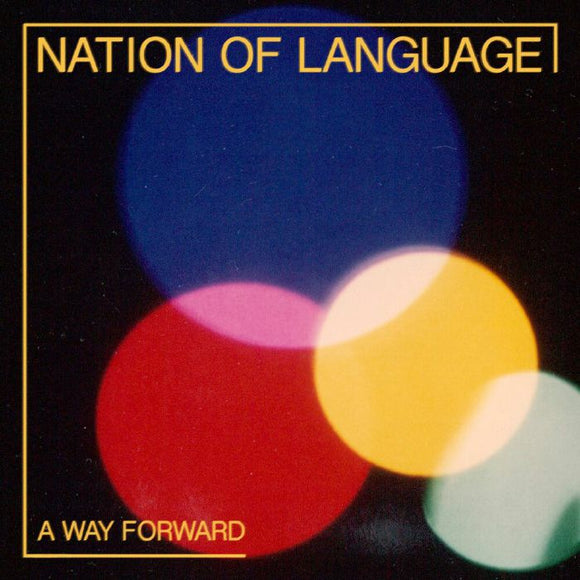 Nation of Language - A Way Forward [CD]