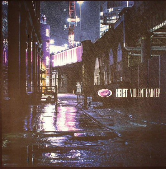 Heist – Violent Rain EP