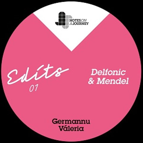 Germannu / Valéria - NOAJ Edits 01 – Mendel & Delfonic