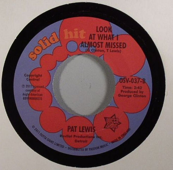 Pat Lewis - No One To Love / Look What I Almost Missed
