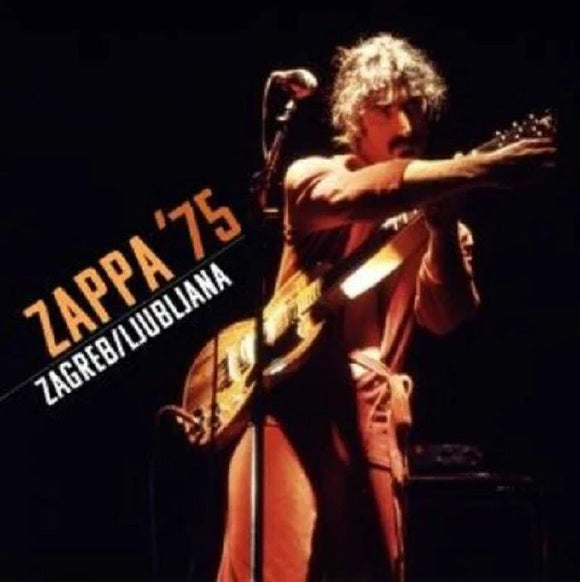 Frank Zappa - Zappa ‘75: Zagreb / Ljubljana