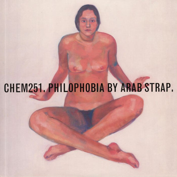 ARAB STRAP - PHILOPHOBIA [2LP]