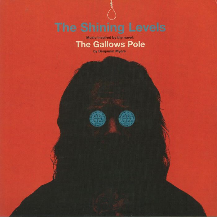 THE SHINING LEVELS - THE GALLOWS POLE