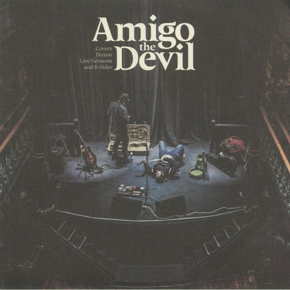 AMIGO THE DEVIL - Covers Demos Live Versions & B Sides (Record Store Day RSD 2021)