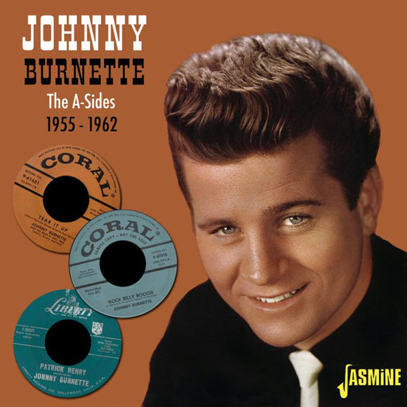Johnny Burnette - The A-Sides 1955-1962 [CD]
