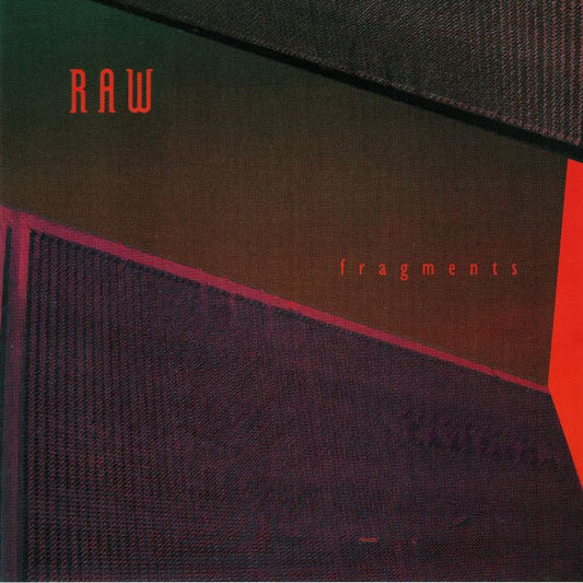 Raw - Fragments EP