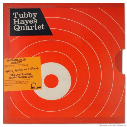 Tubby Hayes - Grits Beans Greens Lost Fontana Session 69 (1LP)