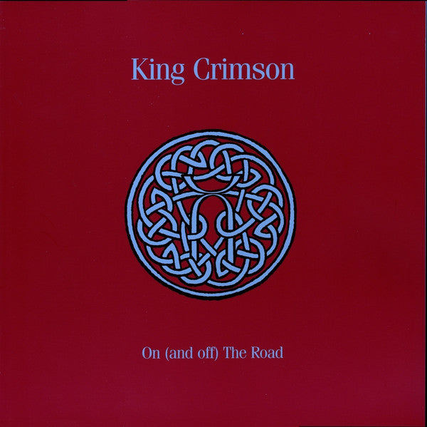 King Crimson - On (And Off) The Road (BOX/LTD/CD/BD/DVD-A)